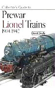Collector’s Guide to Pre-war Lionel Trains 1900-1942