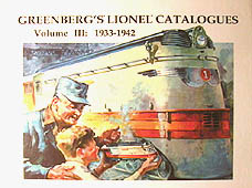 Greenberg's Lionel Catalogues: 1933-1942 Volume III