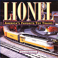 Lionel: America's Favorite Toy Trains