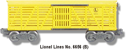 Lionel Trains Cattle Car No. 6656 Variation B