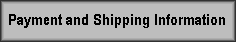 Payment and Shipping Information