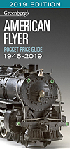 Greenberg's Pocket Price Guide American Flyer Trains 1946-2019