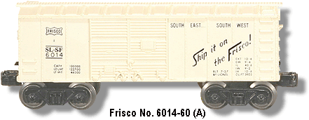 Lionel Trains Frisco Box Car No. 6014-60 Variation A