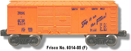 Lionel Trains Frisco Box Car No. 6014-85 Variation F