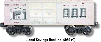 Lionel Savings Bank Box Car No. 6050 Variation C