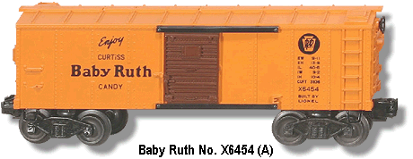 Lionel Baby Ruth No. X6454 A Variation