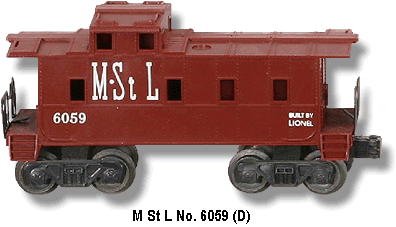 The Lionel Lines M & St. L Caboose No. 6059 D Variation