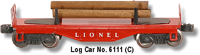 Lionel Trains Log Flat Car No. 6111 Variation C