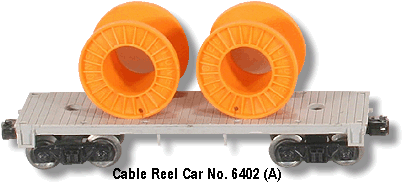 Lionel Trains Cable Reel Flat Car No. 6402 Variation A