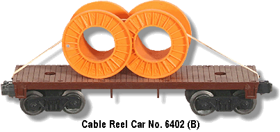 Lionel Trains Cable Reel Flat Car No. 6402 Variation B
