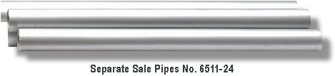 No. 6511-24 Separate Sale Pipes