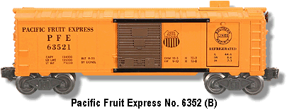 Lionel Trains Pacific Fruit Express Car No. 6352 Variation B