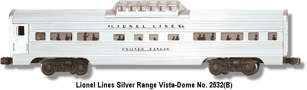 Lionel Lines Silver Range Vista-Dome Car No. 2532 Variation B