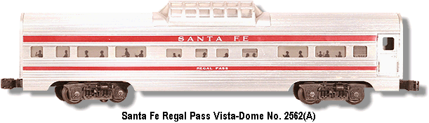 Lionel Santa Fe Regal Pass Vista-Dome Car No. 2562 Variation A