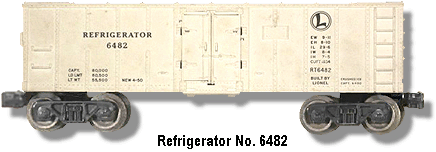 Lionel Trains Refrigerator Car No. 6482